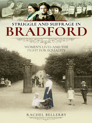 cover image of Struggle and Suffrage in Bradford